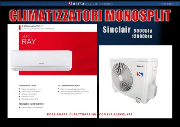 SINCLAIR MONOSPLIT - PROMO A TEMPO FINO ESAURIMENTO SCORTE